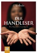 Cover-Bild zum Titel 'Der Handleser' von 'Ashlati el Fantadu'