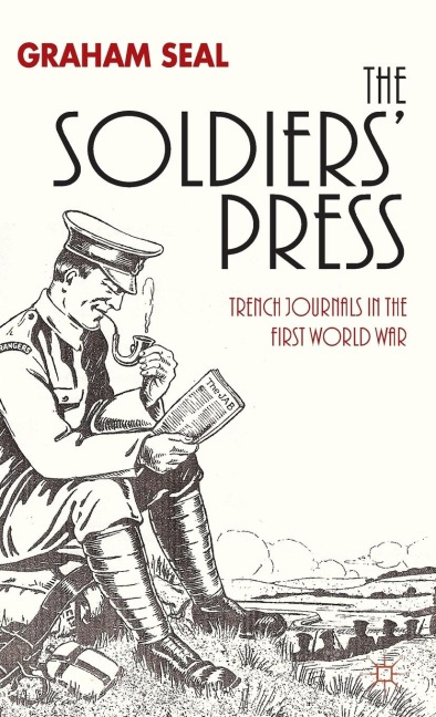 The Soldiers' Press - G. Seal