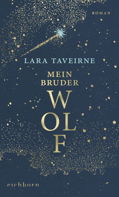 Mein Bruder Wolf - Lara Taveirne