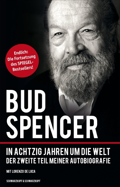 Bud Spencer - In achtzig Jahren um die Welt - Bud Spencer, Lorenzo De Luca