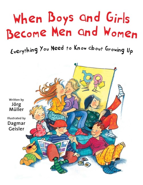 When Boys and Girls Become Men and Women - Jörg Müller