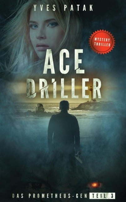 ACE DRILLER - Serial Teil 3 - Yves Patak