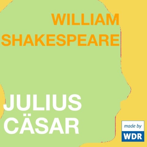 Julius Cäsar - William Shakespeare