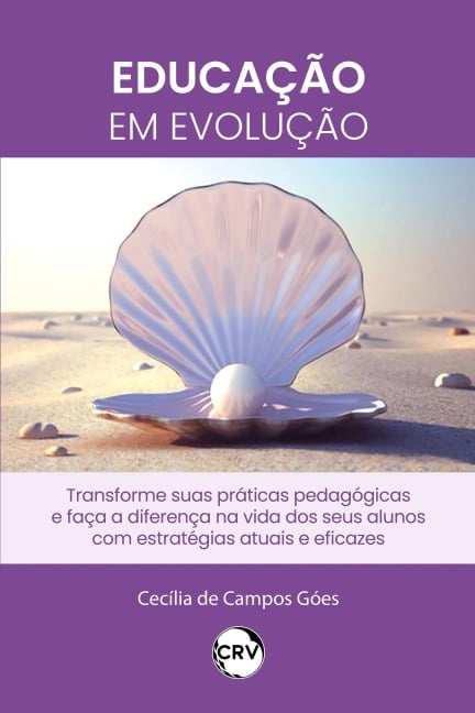 Educação em evolução - Cecília de Campos Góes