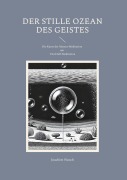 Cover-Bild zum Titel 'Der Stille Ozean des Geistes' von 'Joachim Nusch'