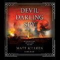 Devil Darling Spy - Matt Killeen