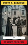 Cover-Bild zum Titel 'Im Namen einer Frau' von 'Arthur W. Marchmont'