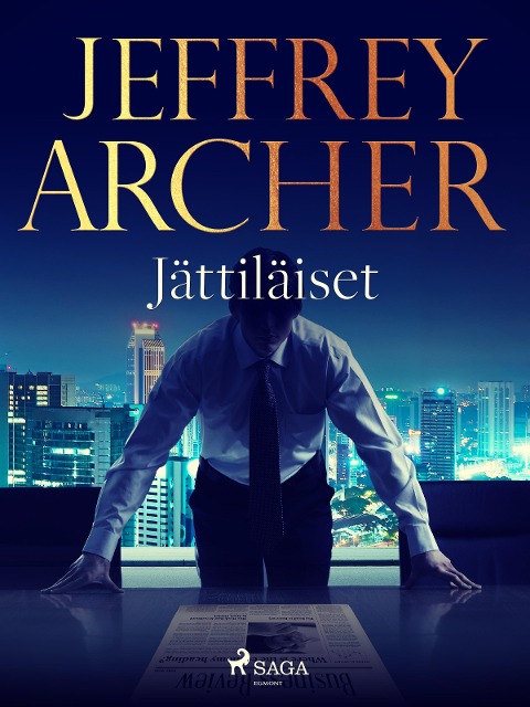 Jättiläiset - Jeffrey Archer
