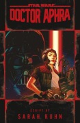 Cover-Bild zum Titel 'Doctor Aphra (Star Wars)' von 'Sarah Kuhn'