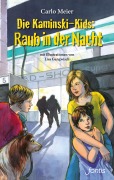 Cover-Bild zum Titel 'Die Kaminski-Kids: Raub in der Nacht' von 'Carlo Meier'