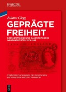 Cover-Bild zum Titel 'Geprägte Freiheit' von 'Juliane Clegg'