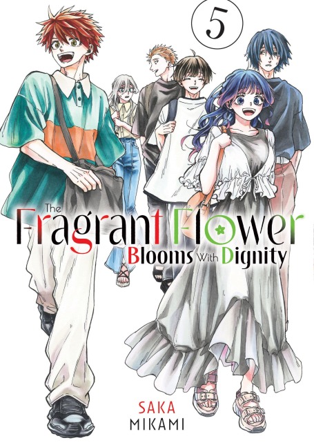 The Fragrant Flower Blooms with Dignity 5 - Saka Mikami