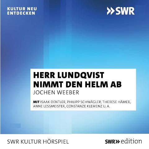 Herr Lundqvist nimmt den Helm ab - Jochen Weeber