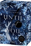 Until I Get You (Fairview Hockey, Band 1) - Claire Contreras