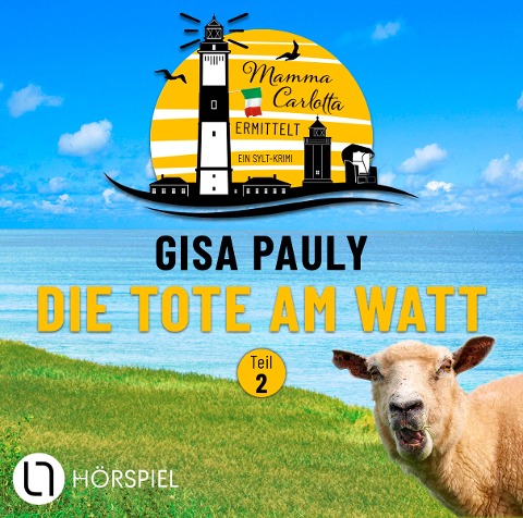 Die Tote am Watt - (2/2) - Gisa Pauly