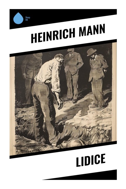 Lidice - Heinrich Mann