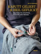 Cover-Bild zum Titel 'Kaputt geliebt und heil geflickt' von 'Skye Pennant'