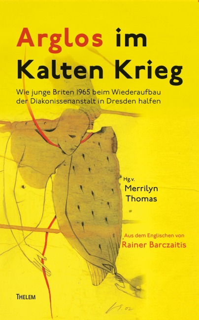 Arglos im Kalten Krieg - 