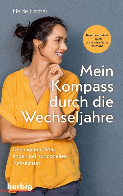 Mein Kompass durch die Wechseljahre - Heide Fischer