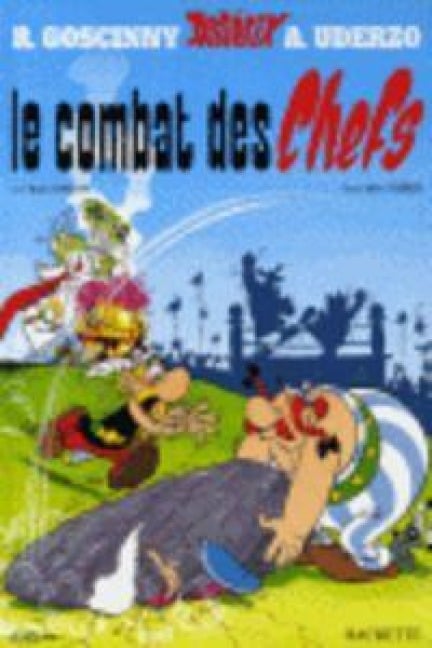 Asterix 7 Französische Ausgabe. Le combat des chefs. Sonderausgabe - Rene Goscinny