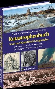 Cover-Bild zum Titel 'KATASTROPHENBUCH Stadt und Kreis (Bad) Langensalza' von 'Harald Rockstuhl'