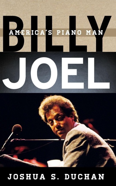 Billy Joel - Joshua S. Duchan