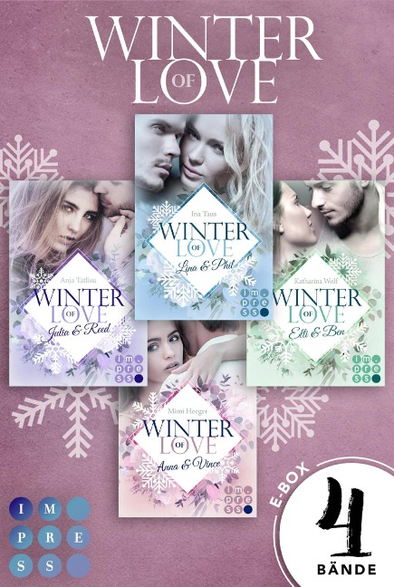 Winter of Love: 4 Bände in einem Bundle! - Ina Taus, Katharina Wolf, Mimi Heeger, Anja Tatlisu