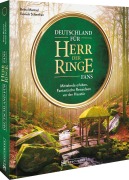 Cover-Bild zum Titel 'Deutschland für 'Herr der Ringe' Fans' von 'Britta Mentzel'