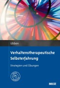 Cover-Bild zum Titel 'Verhaltenstherapeutische Selbsterfahrung' von 'Bernd Ubben'