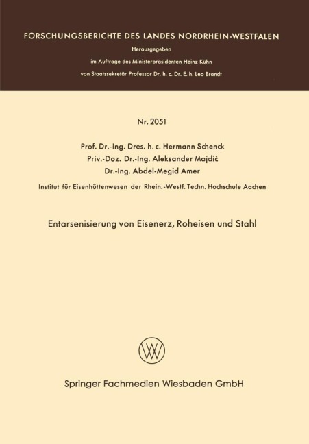 Entarsenisierung von Eisenerz, Roheisen und Stahl - Hermann Rudolf Schenck