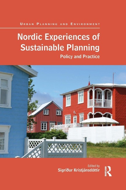 Nordic Experiences of Sustainable Planning - 