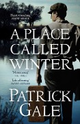 Cover-Bild zum Titel 'A Place Called Winter' von 'Patrick Gale'