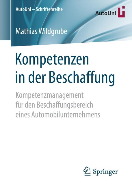 Kompetenzen in der Beschaffung - Mathias Wildgrube