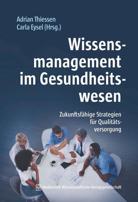 Wissensmanagement im Gesundheitswesen - 