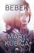 Cover-Bild zum Titel 'Bebek' von 'Mary Kubica'