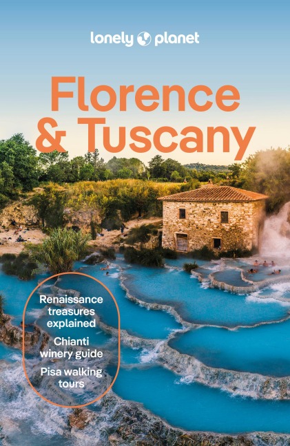 Lonely Planet Florence & Tuscany - Angelo Zinna, Federica Bocco