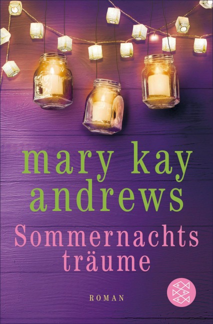 Sommernachtsträume - Mary Kay Andrews