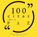 Cover-Bild zum Titel '100 citas sobre la paz' von 'Various'