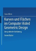 Cover-Bild zum Titel 'Kurven und Flächen im Computer Aided Geometric Design' von 'Gerald Farin'