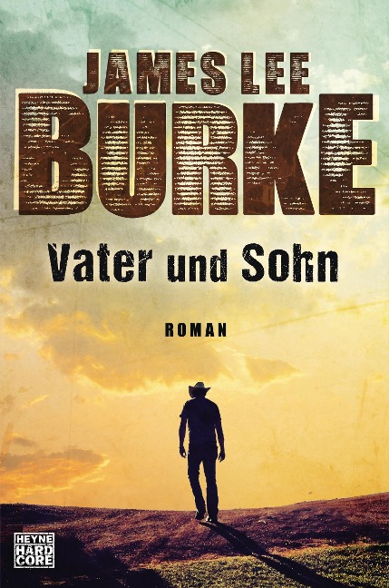 Vater und Sohn - James Lee Burke
