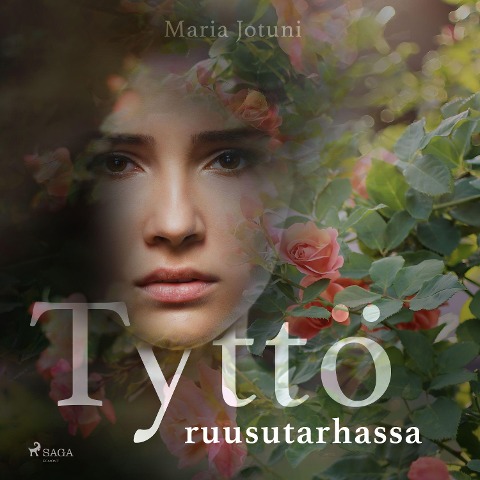 Tyttö ruusutarhassa - Maria Jotuni