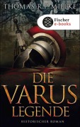 Cover-Bild zum Titel 'Die Varus-Legende' von 'Thomas R. P. Mielke'