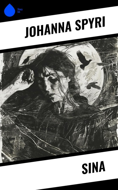 Sina - Johanna Spyri