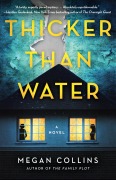 Cover-Bild zum Titel 'Thicker Than Water' von 'Megan Collins'