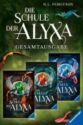 Cover-Bild zum Titel 'Die Schule der Alyxa, Band 1-3 - Die Schule der Alyxa' von 'R. L. Ferguson'