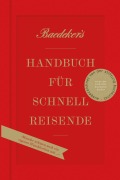Cover-Bild zum Titel 'Baedeker's Handbuch für Schnellreisende' von 'Christian Koch, Rainer Eisenschmid, Hasso Spode, Philip Laubach-Kiani'