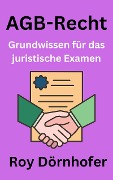 Cover-Bild zum Titel 'AGB-Recht' von 'Roy Dörnhofer'