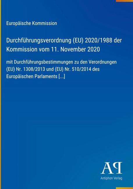 Durchführungsverordnung (EU) 2020/1988 der Kommission vom 11. November 2020 - Europäische Kommission