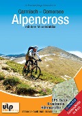Cover-Bild zum Titel 'Garmisch - Comersee  Alpencross mit dem Mountainbike' von 'Uli Preunkert, Holger Schaarschmidt'