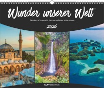 ALPHA EDITION - Wunder unserer Welt 2026 - 52 x 42,5 cm - 